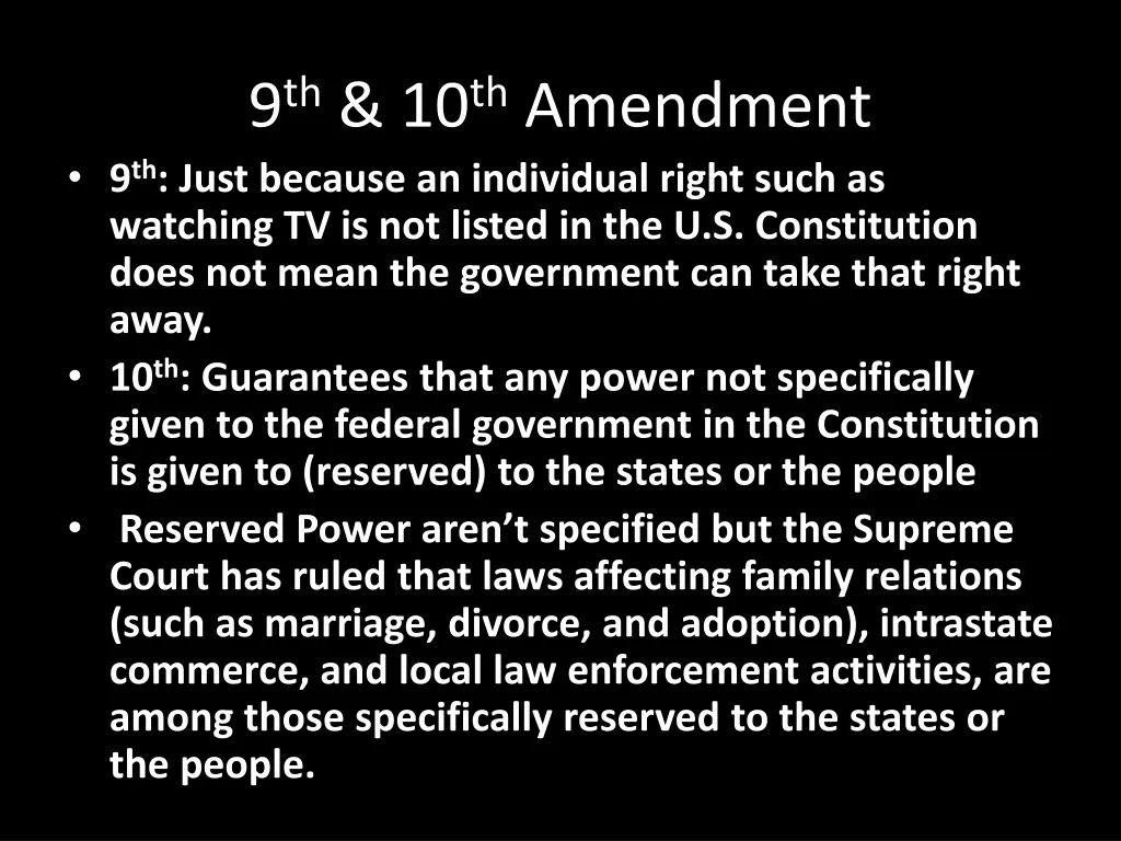 9 th 10 th amendment 9 th just because