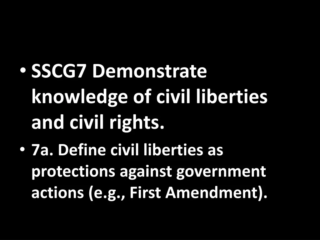 sscg7 demonstrate knowledge of civil liberties