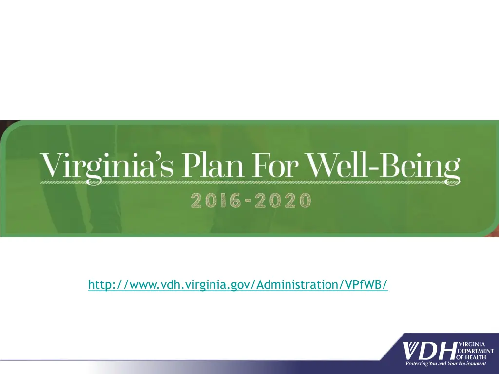 http www vdh virginia gov administration vpfwb