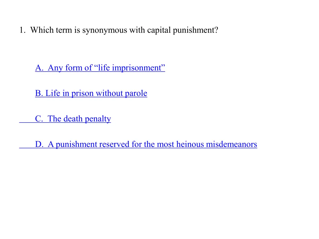 1 which term is synonymous with capital punishment