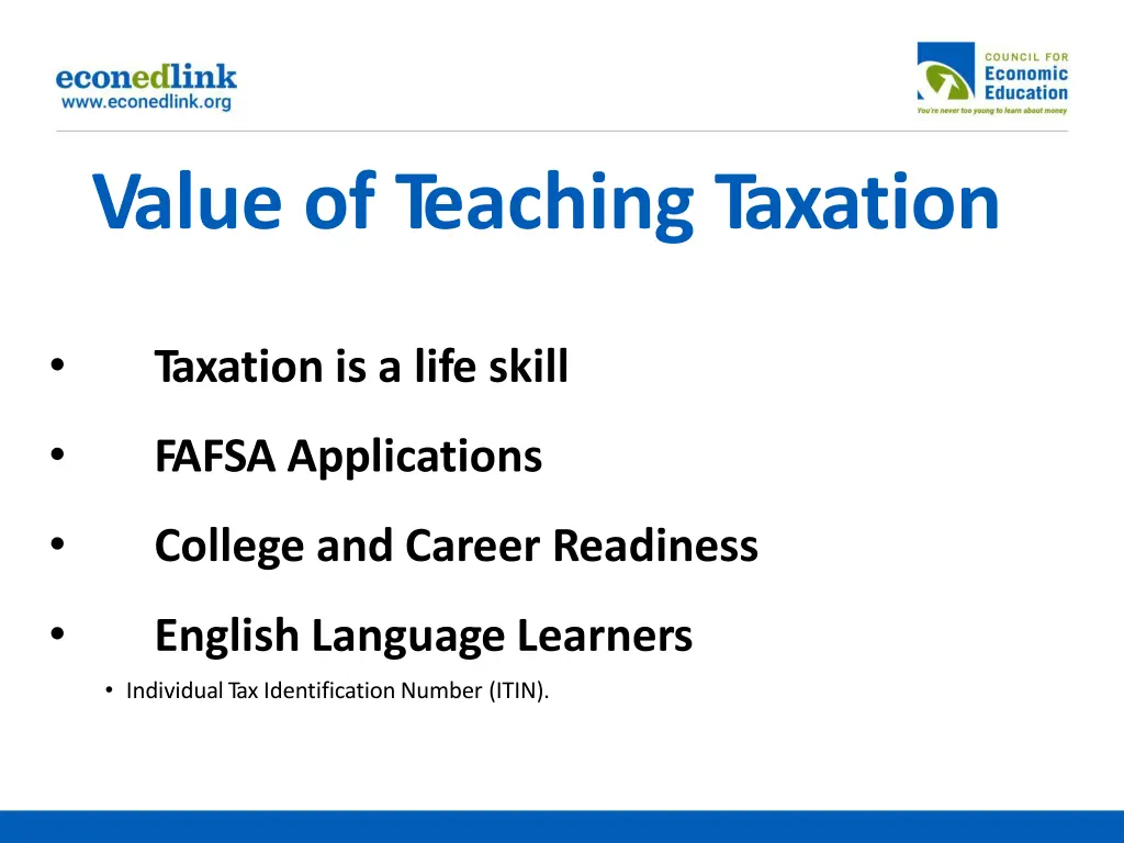 value of teaching taxation