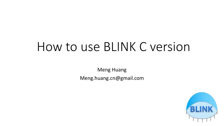 how to use blink c version