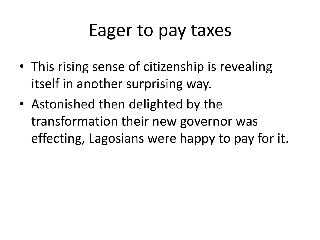 eager to pay taxes