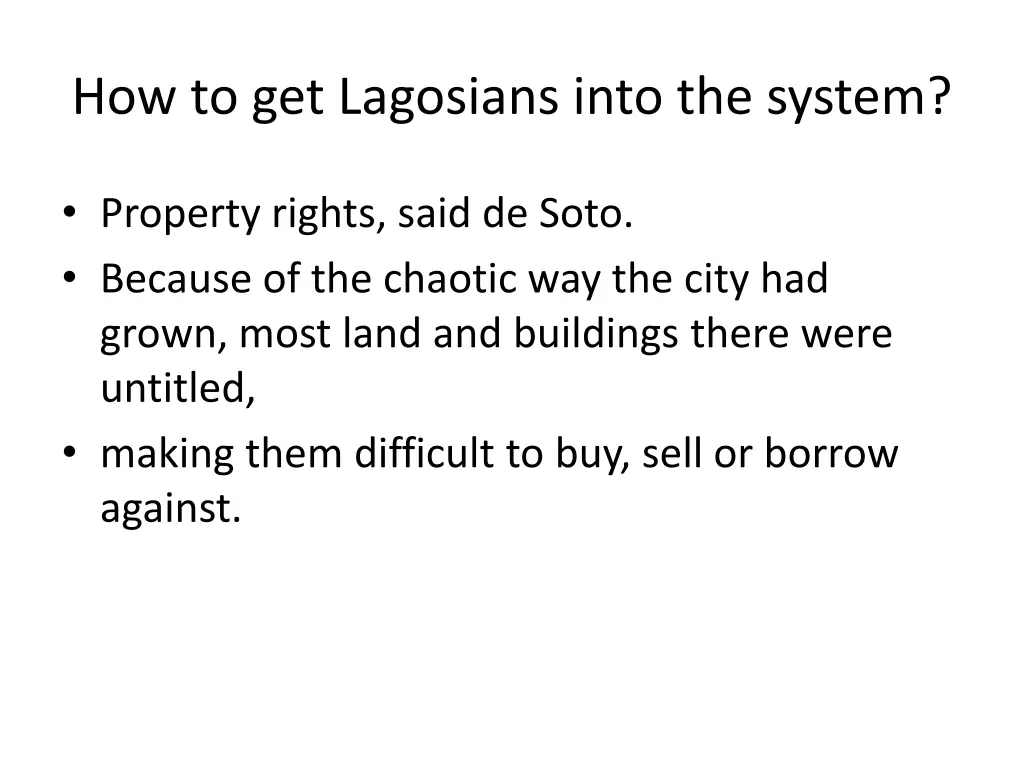 how to get lagosians into the system