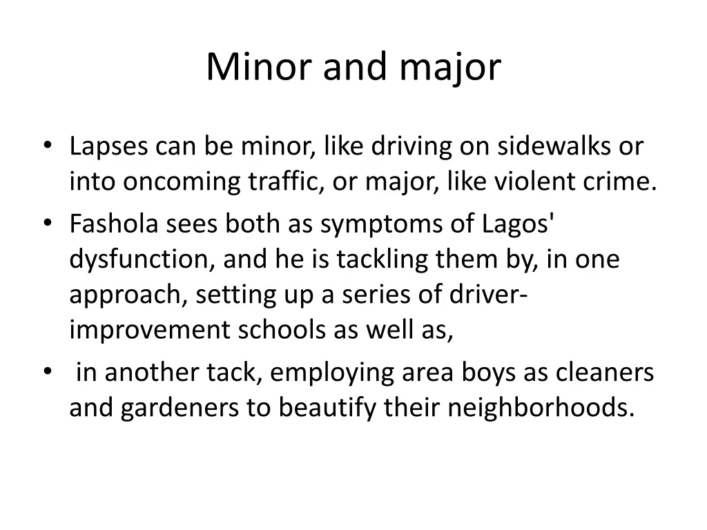 minor and major