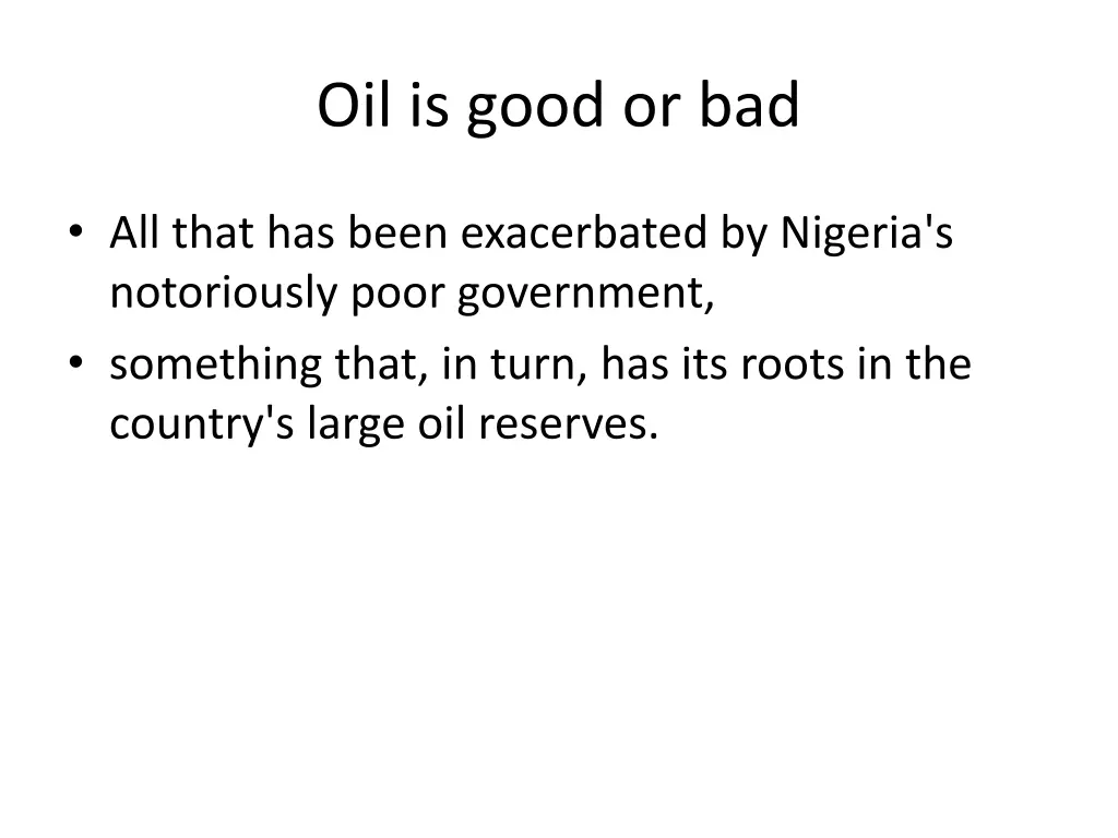 oil is good or bad