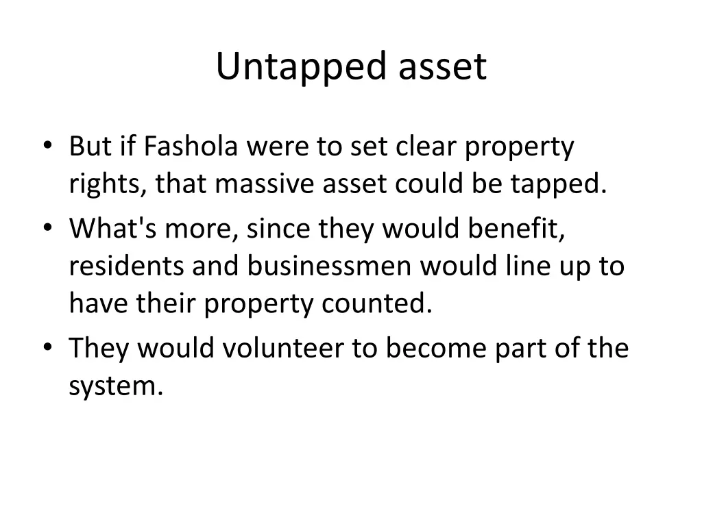 untapped asset