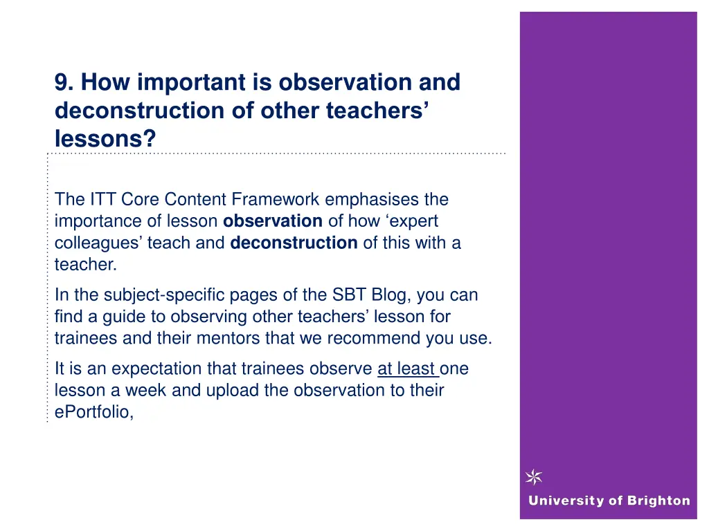 9 how important is observation and deconstruction