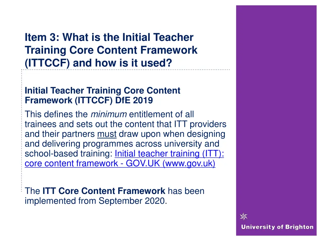 item 3 what is the initial teacher training core