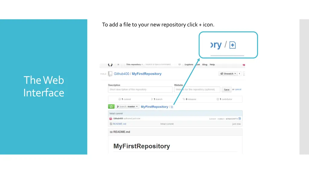 to add a file to your new repository click icon