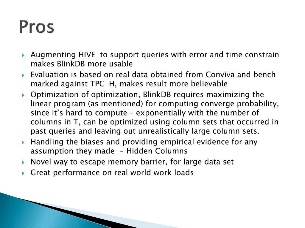 augmenting hive to support queries with error