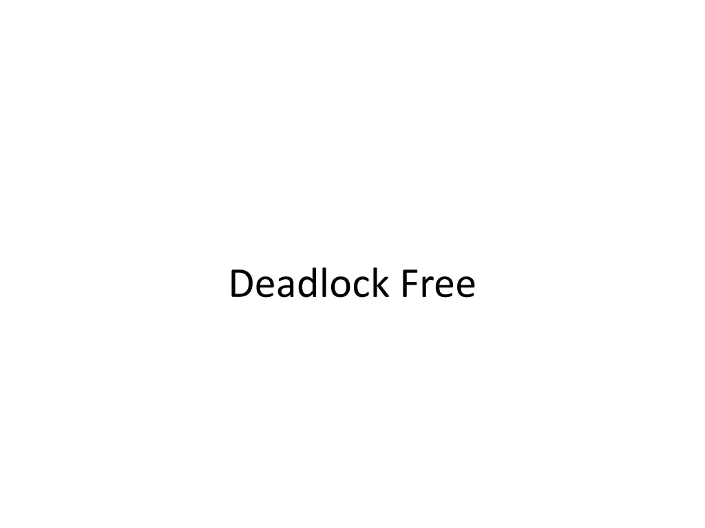 deadlock free