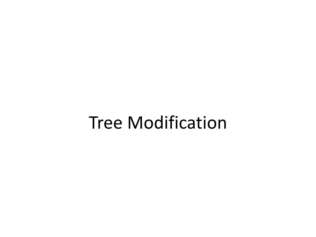 tree modification