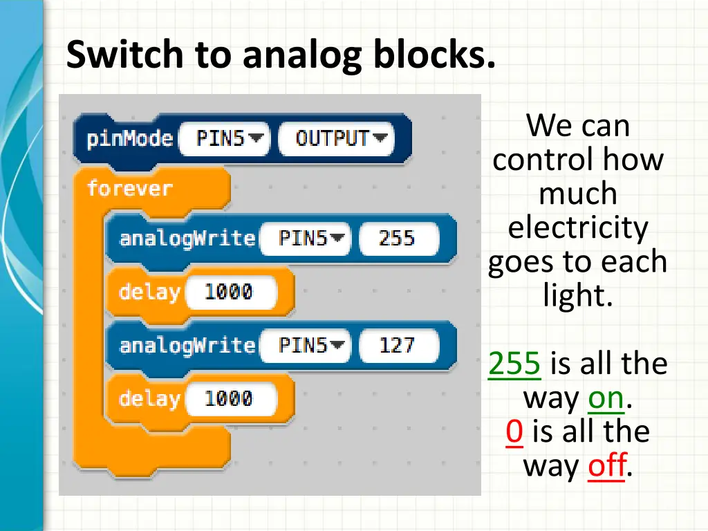 switch to analog blocks