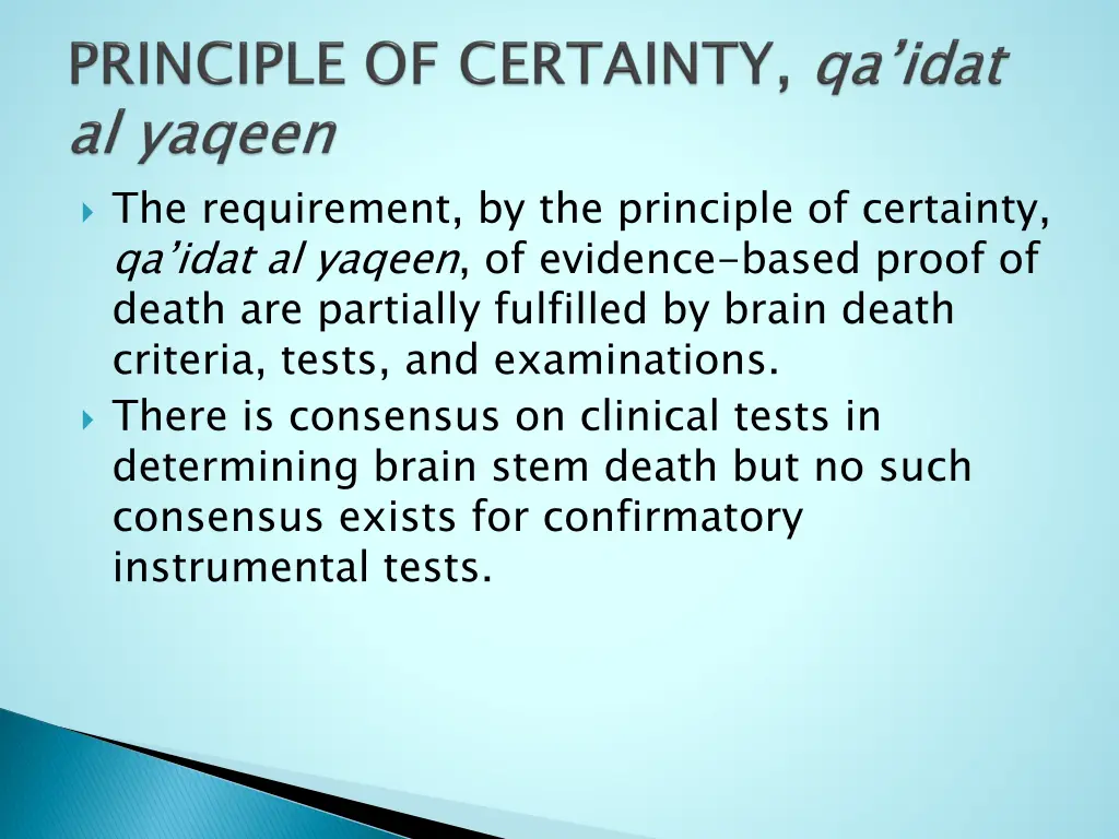 the requirement by the principle of certainty