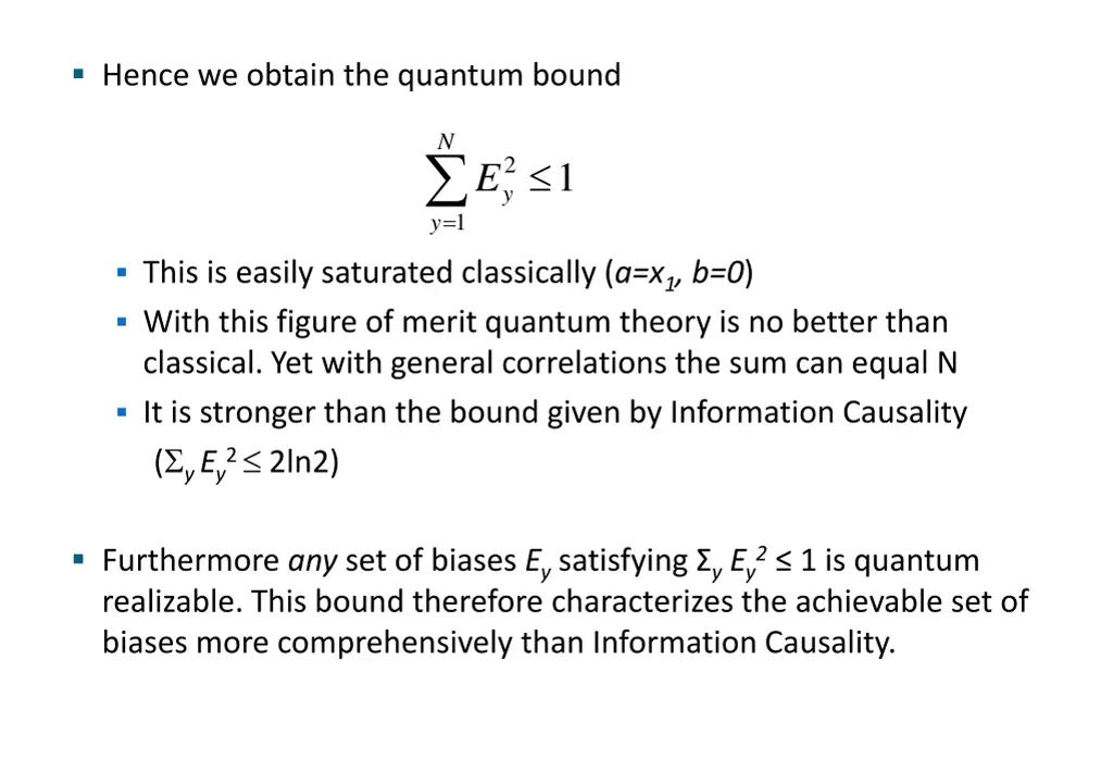 hence we obtain the quantum bound