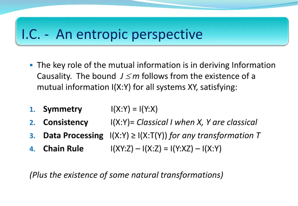 i c an entropic perspective