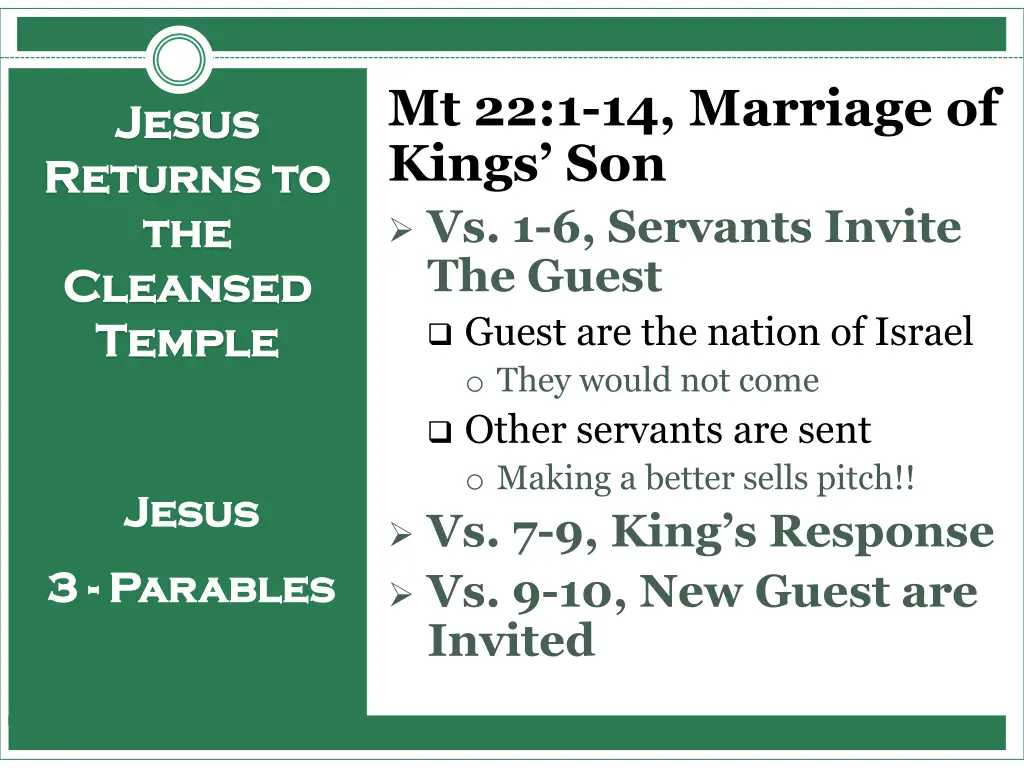 mt 22 1 14 marriage of kings son vs 1 6 servants