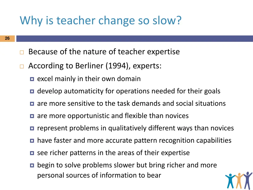 why is teacher change so slow