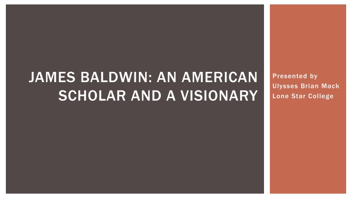 james baldwin an american scholar and a visionary