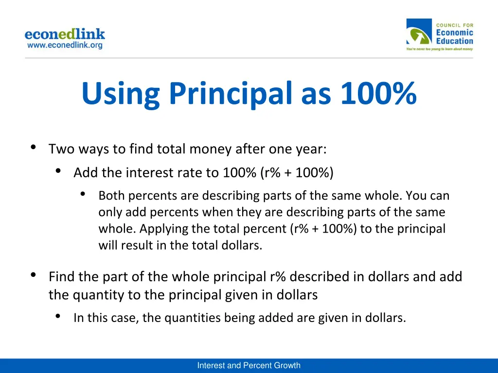 using principal as 100