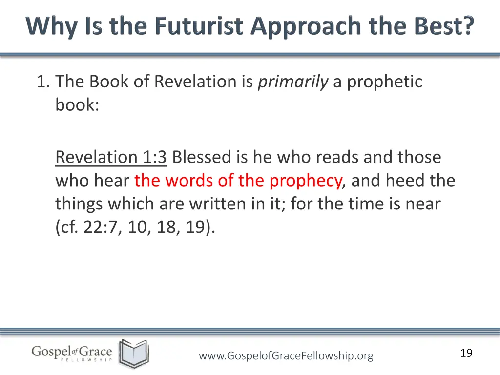 1 the book of revelation is primarily a prophetic