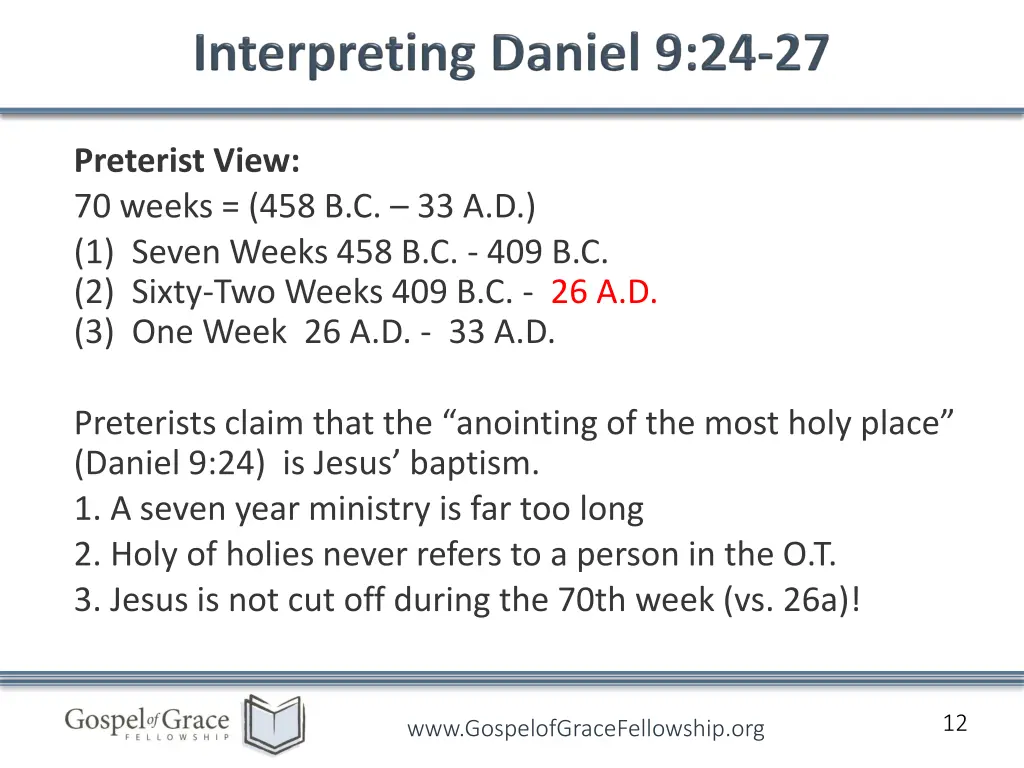 preterist view 70 weeks 458 b c 33 a d 1 seven