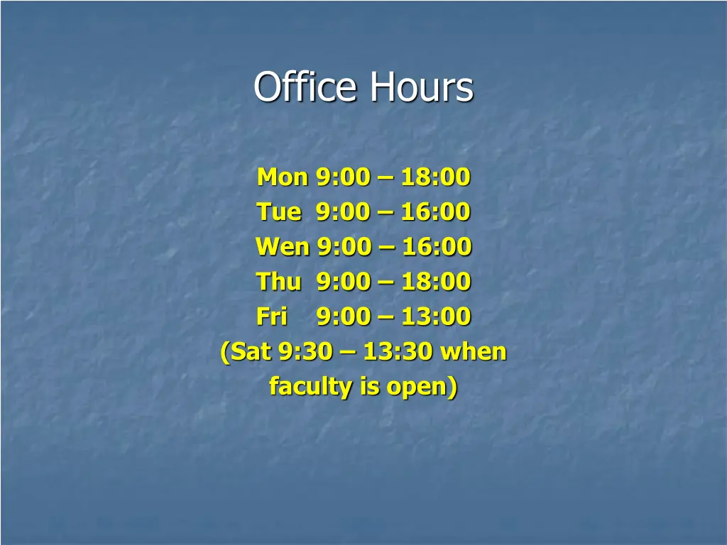 office hours