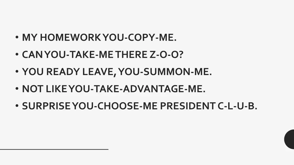 my homework you copy me can you take me there