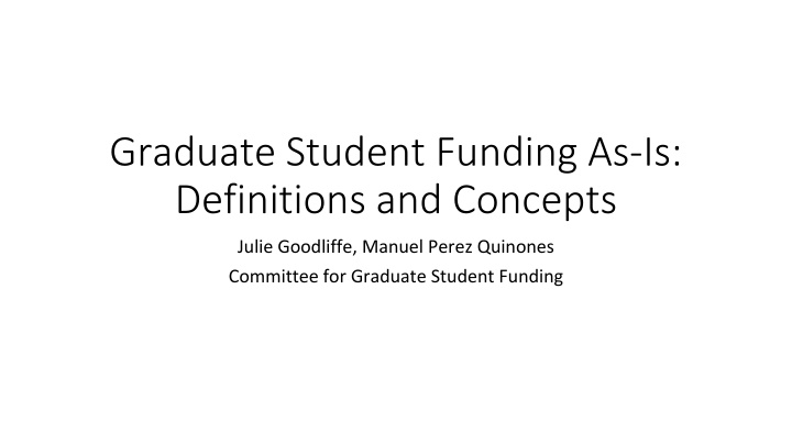 graduate student funding as is definitions