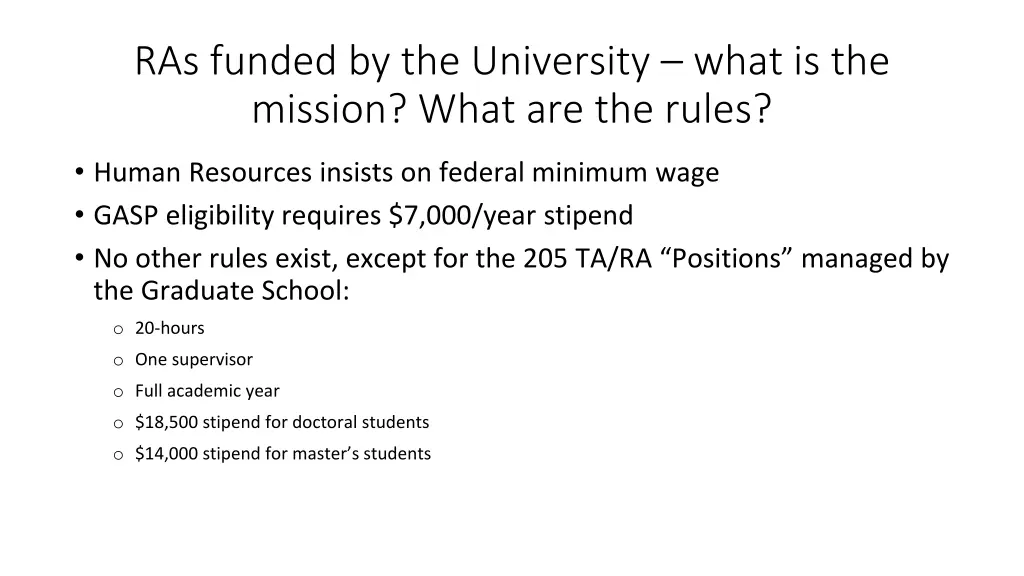 ras funded by the university what is the mission