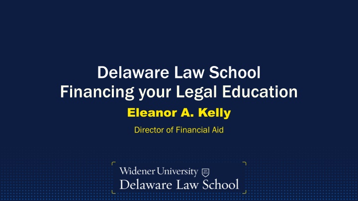 delaware law school financing your legal education