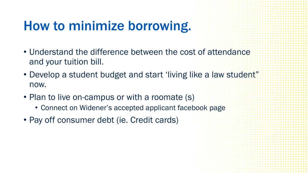 how to minimize borrowing