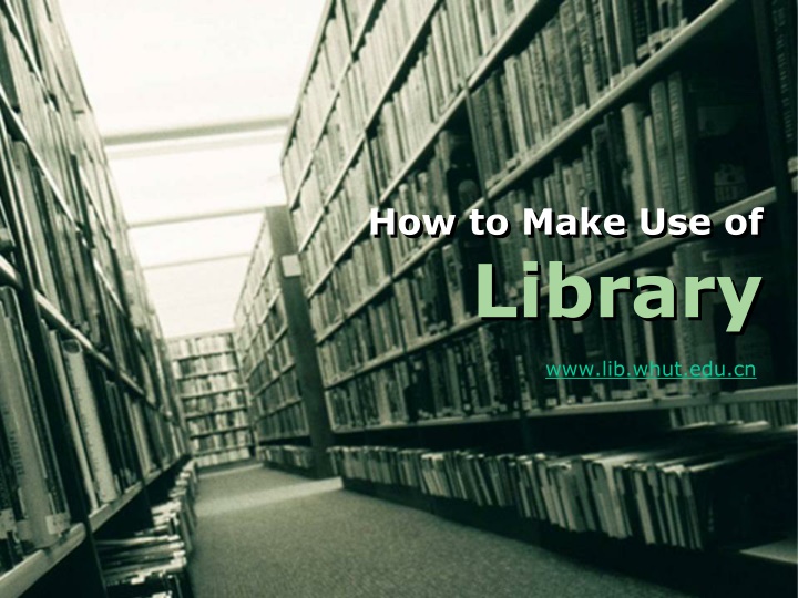 how to make use of library