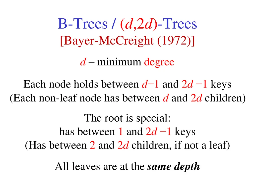 b trees d 2 d trees bayer mccreight 1972