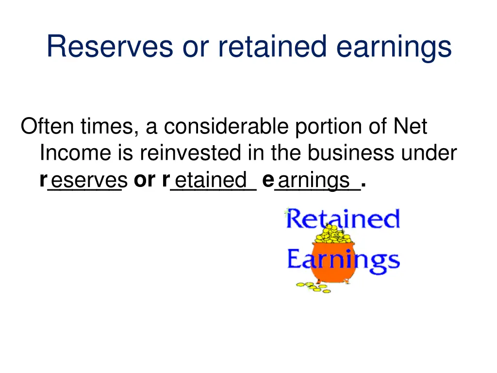 reserves or retained earnings