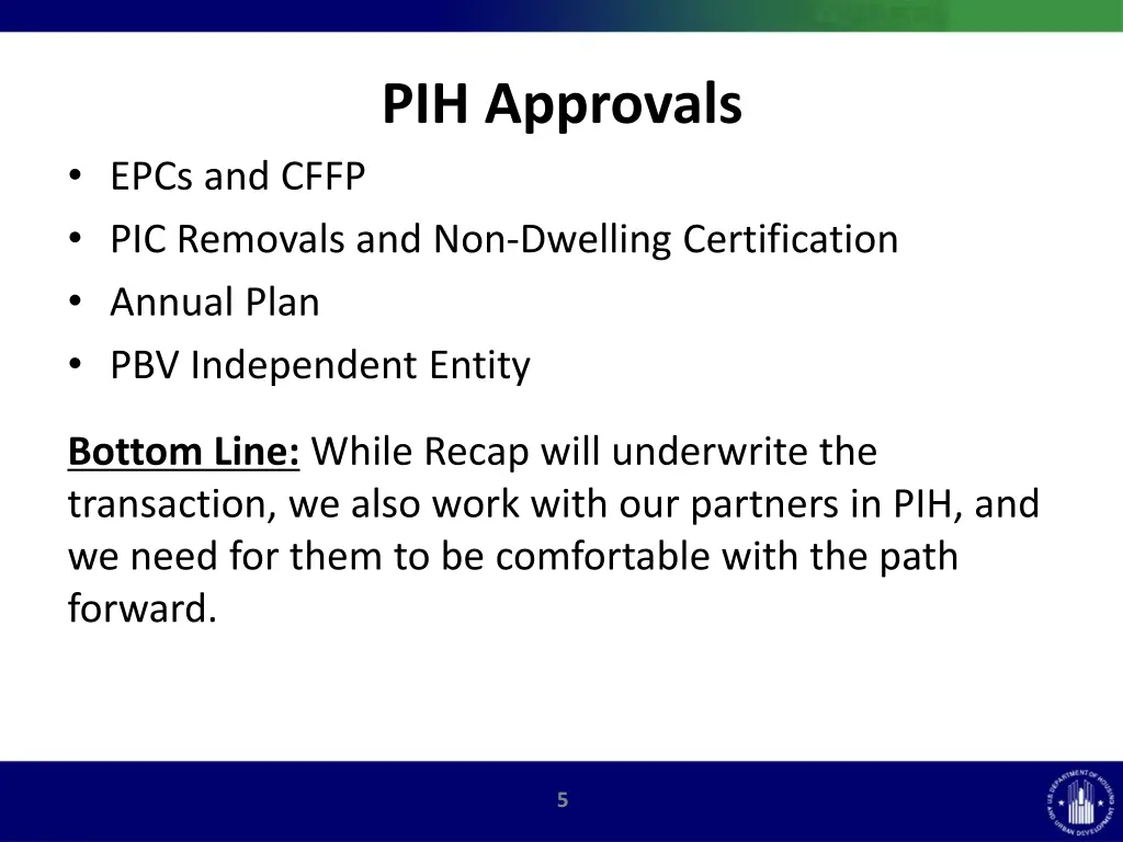 pih approvals