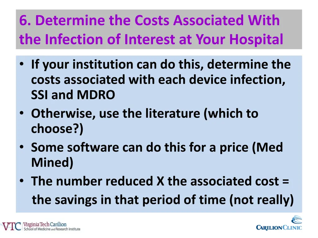 6 determine the costs associated with