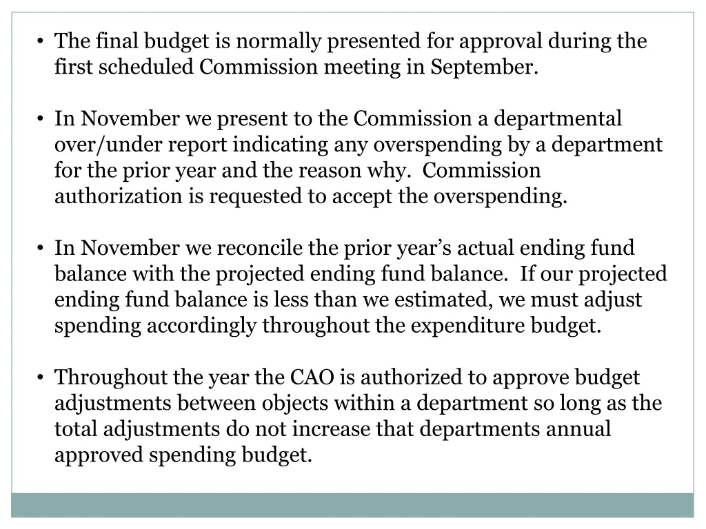 the final budget is normally presented