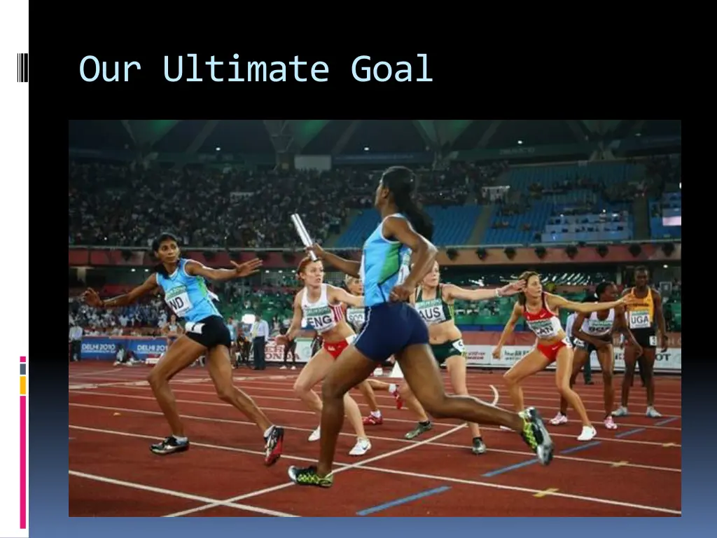 our ultimate goal