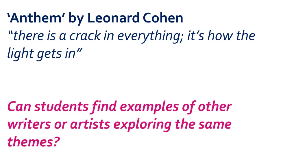 anthem by leonard cohen there is a crack