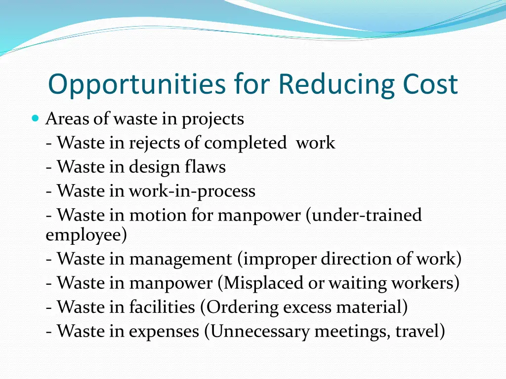 opportunities for reducing cost areas of waste