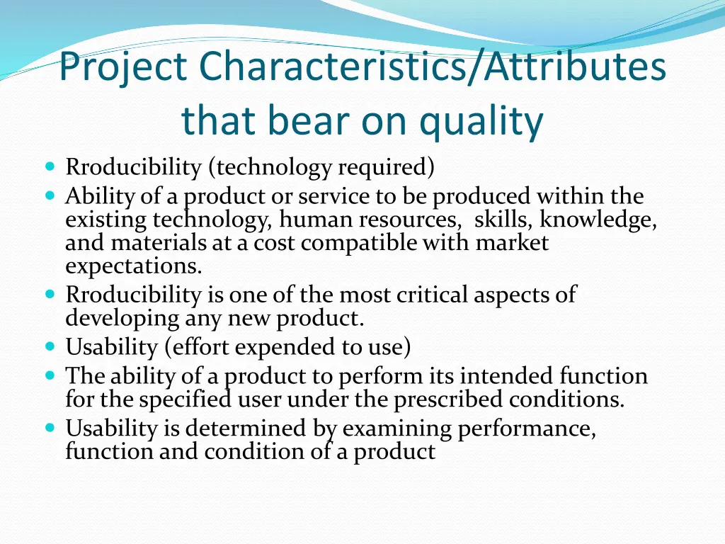 project characteristics attributes that bear