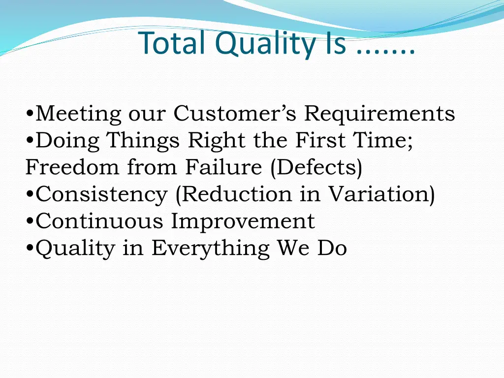 total quality is