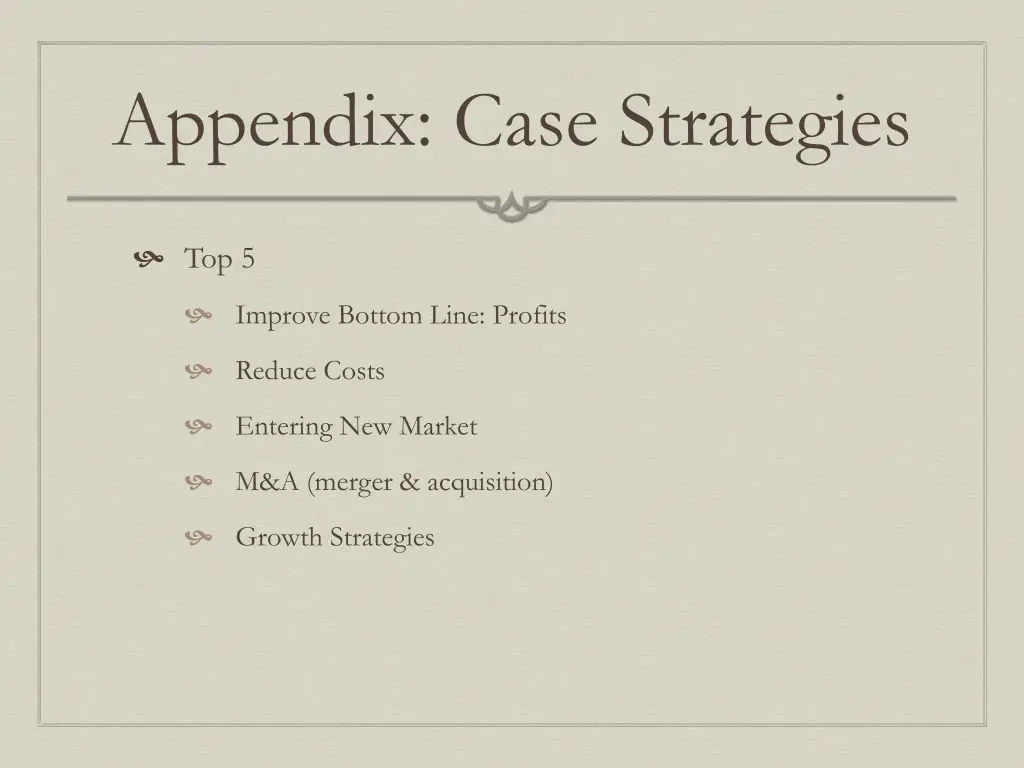 appendix case strategies