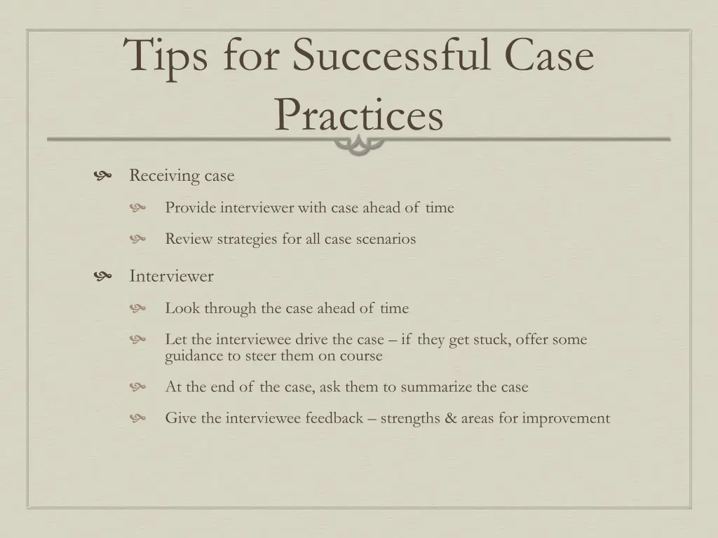 tips for successful case practices