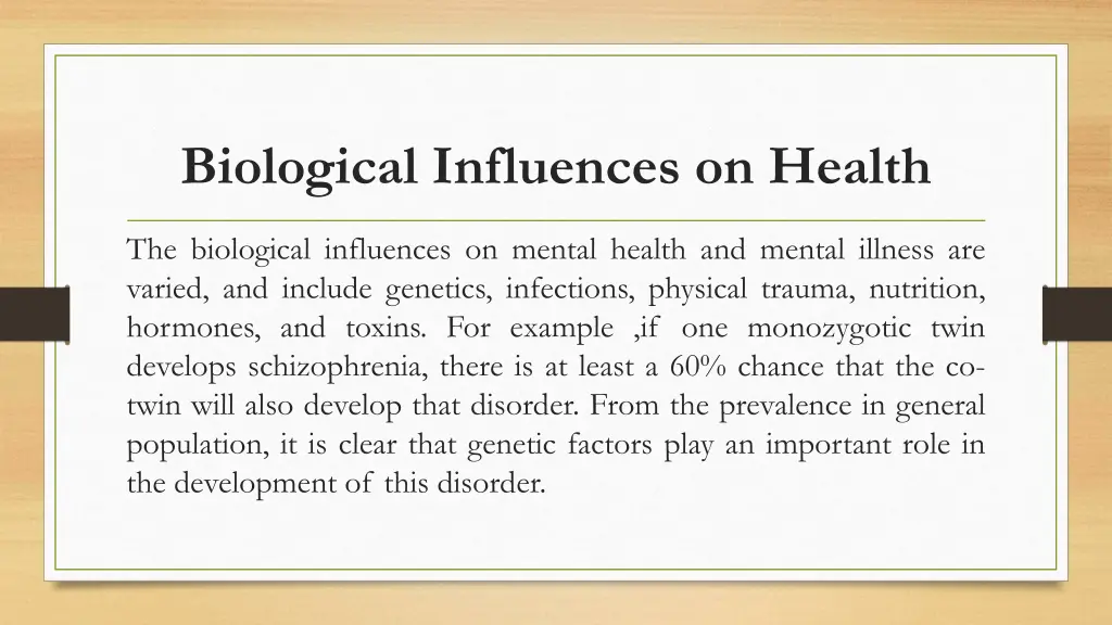 biological influences on health