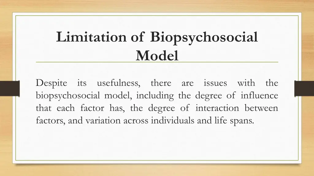 limitation of biopsychosocial model