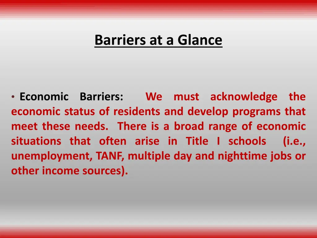 barriers at a glance