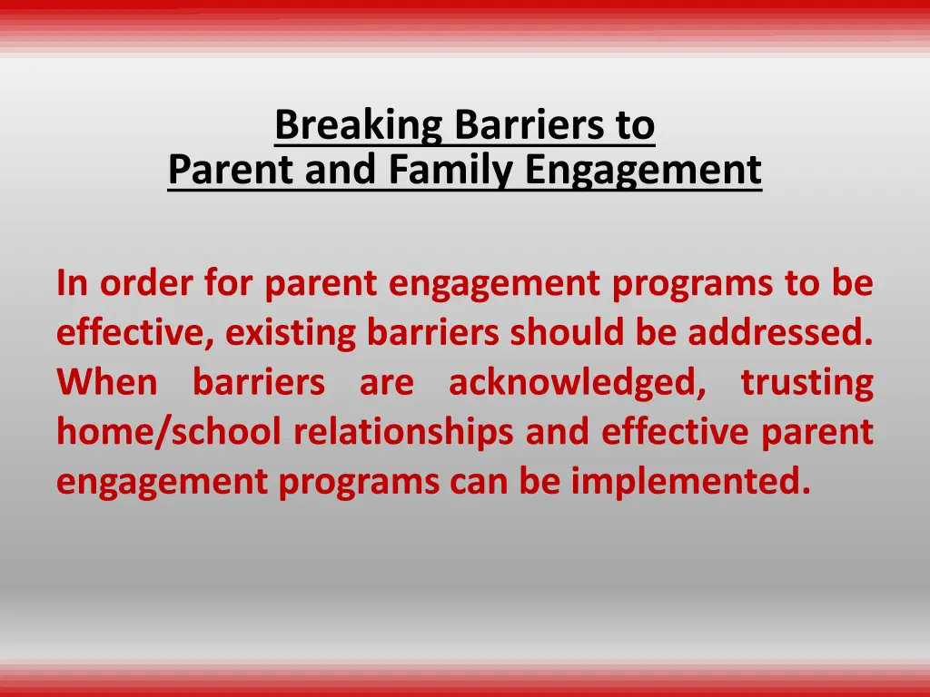 breaking barriers to parent and family engagement